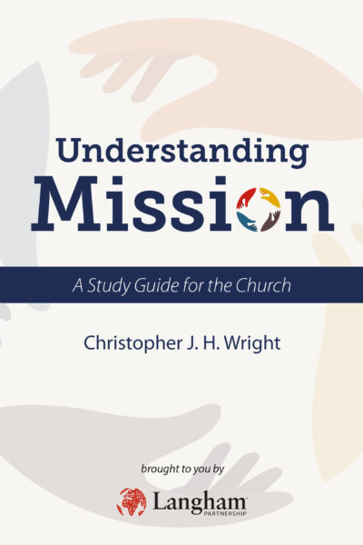 Understanding Mission: A Study Guide for the Church