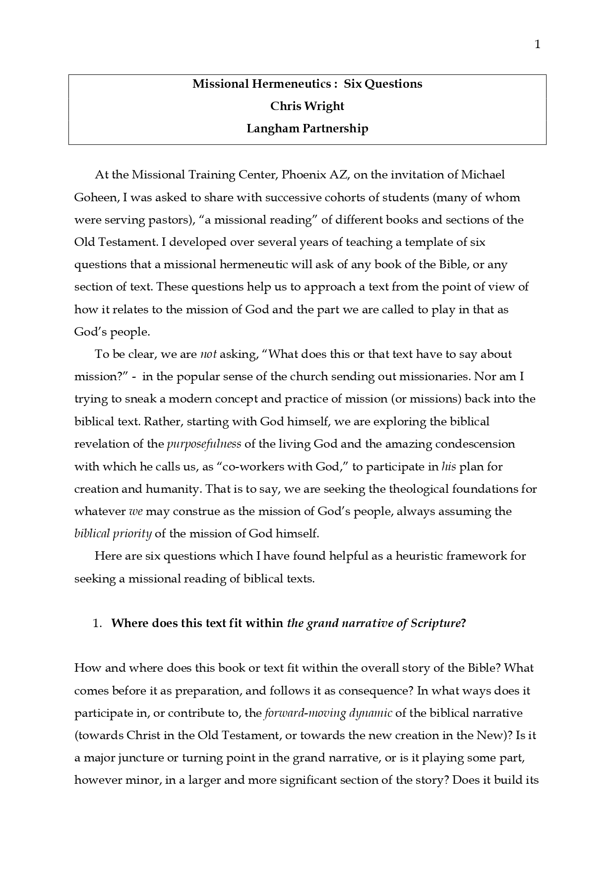 Missional Hermeneutics : Six Questions